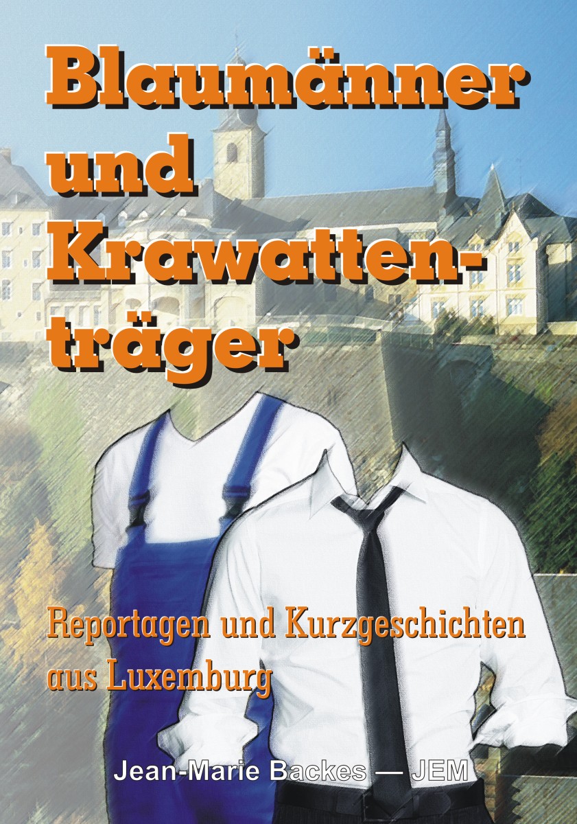 Blaumaenner und Krawattentraeger