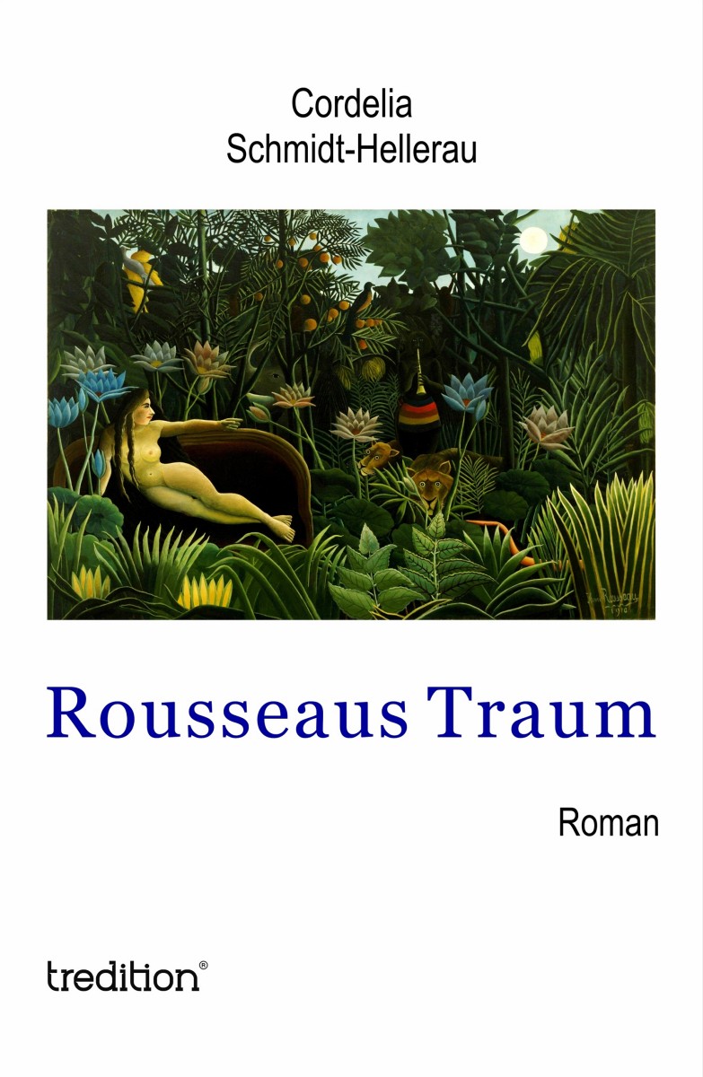 Rousseaus Traum