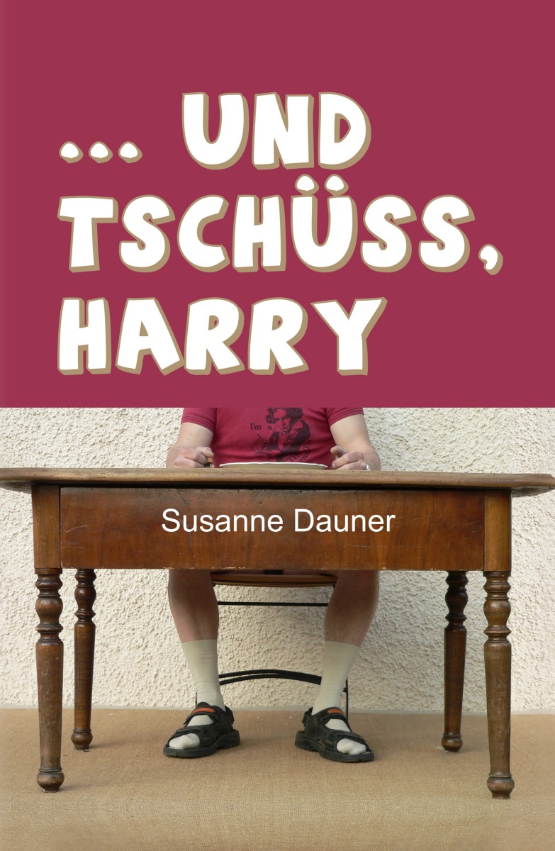 und tschüss Harry